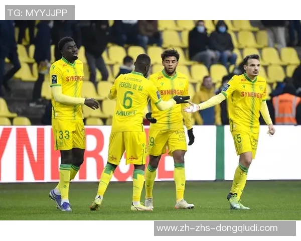 法甲联赛动态：尼斯表现低迷南特状态起伏不定